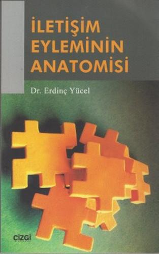 İletişim Eyleminin Anatomisi | Kitap Ambarı