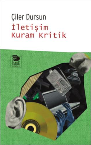 İletişim Kuram Kritik | Kitap Ambarı