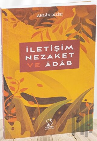 İletişim, Nezaket ve Adab | Kitap Ambarı