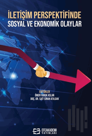 İletişim Perspektifinde Sosyal ve Ekonomik Olaylar | Kitap Ambarı