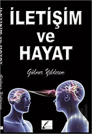 İletişim ve Hayat | Kitap Ambarı