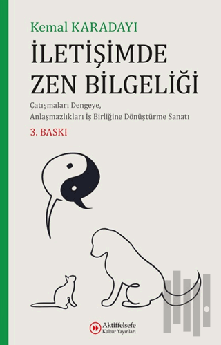 İletişimde Zen Bilgeliği | Kitap Ambarı