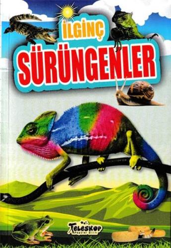 İlginç Sürüngenler | Kitap Ambarı