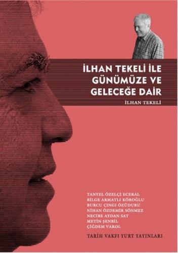 İlhan Tekeli ile Günümüze ve Geleceğe Dair | Kitap Ambarı