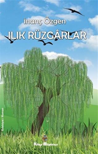 Ilık Rüzgarlar | Kitap Ambarı