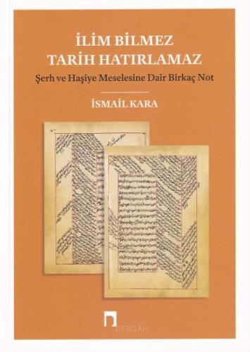 İlim Bilmez Tarih Hatırlamaz | Kitap Ambarı