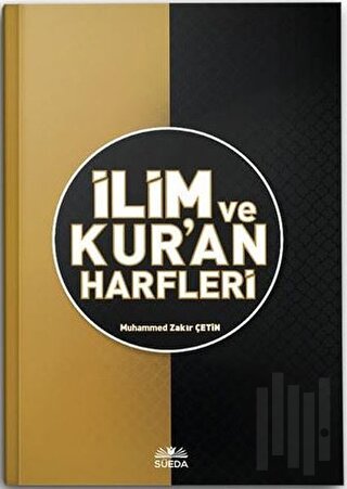 İlim ve Kur'an Harfleri (Ciltli) | Kitap Ambarı