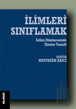 İlimleri Sınıflamak | Kitap Ambarı