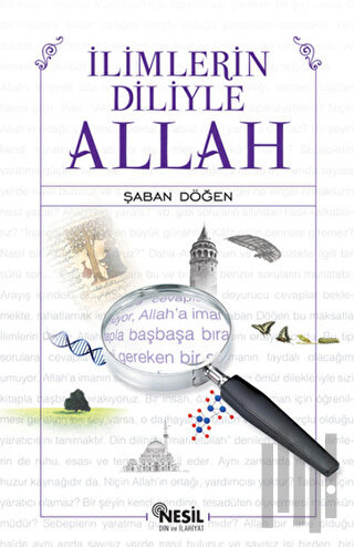 İlimlerin Diliyle Allah | Kitap Ambarı