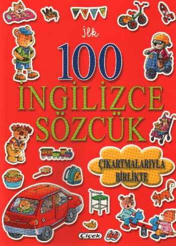 İlk 100 İngilizce Sözcük | Kitap Ambarı