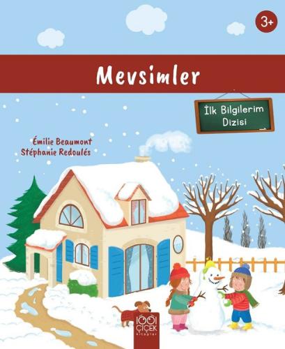 Mevsimler (3+ Yaş) İlk Bilgilerim Dizisi | Kitap Ambarı