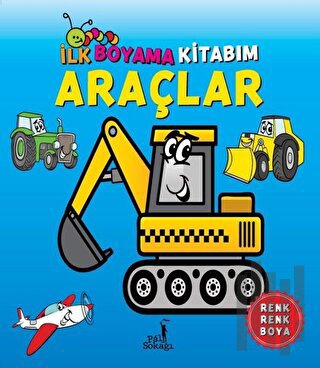 İlk Boyama Kitabım - Araçlar | Kitap Ambarı