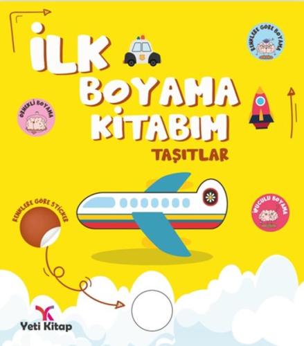 İlk Boyama Kitabım Taşıtlar | Kitap Ambarı