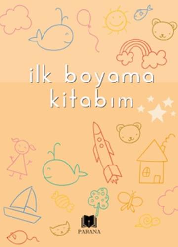 İlk Boyama Kitabım | Kitap Ambarı