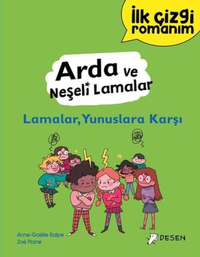 İlk Çizgi Romanım - Arda ve Neşeli Lamalar: Lamalar, Yunuslara Karşı |