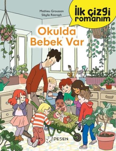 İlk Çizgi Romanım: Okulda Bebek Var | Kitap Ambarı