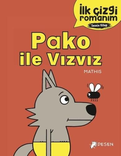 İlk Çizgi Romanım - Pako ile Vızvız | Kitap Ambarı