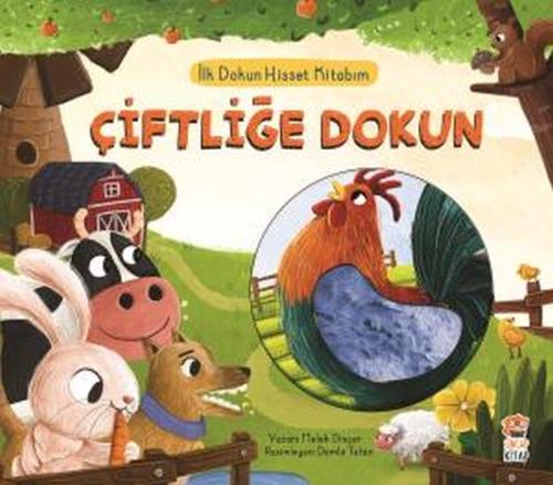 İlk Dokun Hisset Kitabım: Çiftliğe Dokun (Ciltli) | Kitap Ambarı