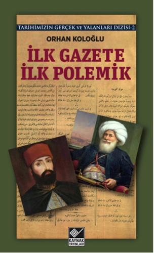 İlk Gazete İlk Polemik | Kitap Ambarı