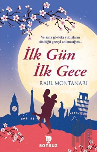 İlk Gün İlk Gece | Kitap Ambarı