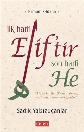 İlk Harfi Elif’tir Son Harfi He | Kitap Ambarı