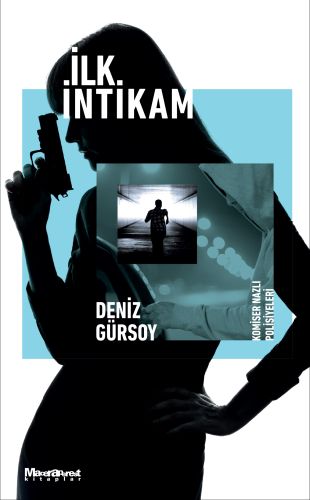 İlk İntikam | Kitap Ambarı