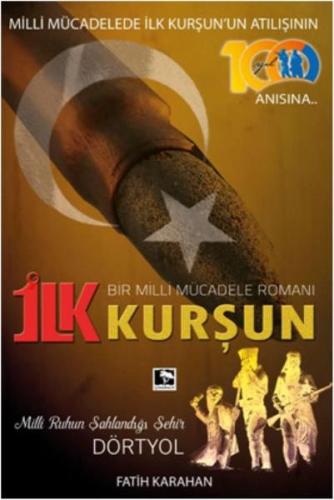 İlk Kurşun | Kitap Ambarı