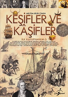 İlk Kütüphanem 5 - Keşifler ve Kaşifler | Kitap Ambarı