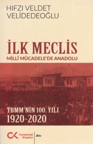 İlk Meclis | Kitap Ambarı