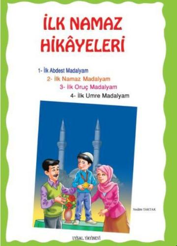 İlk Namaz Hikayeleri (Orta Boy) | Kitap Ambarı