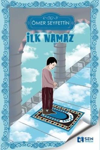 İlk Namaz | Kitap Ambarı