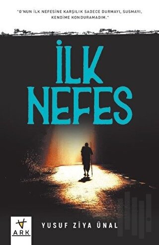 İlk Nefes | Kitap Ambarı