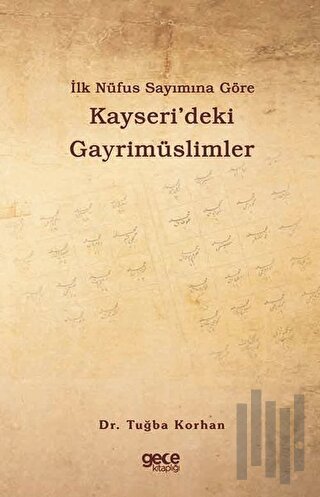 İlk Nüfus Sayımına Göre Kayseri’deki Gayrimüslimler | Kitap Ambarı