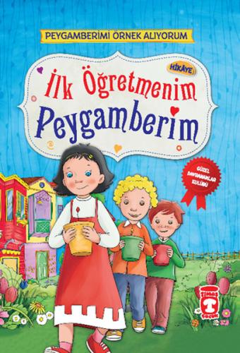 İlk Öğretmenim Peygamberim (Ciltli) | Kitap Ambarı