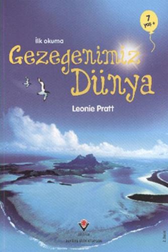 İlk Okuma - Gezegenimiz Dünya | Kitap Ambarı