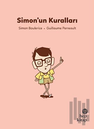 İlk Okuma Hikayeleri: Simon’un Kuralları | Kitap Ambarı