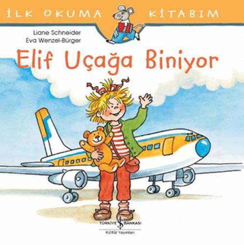 Elif Uçağa Biniyor | Kitap Ambarı