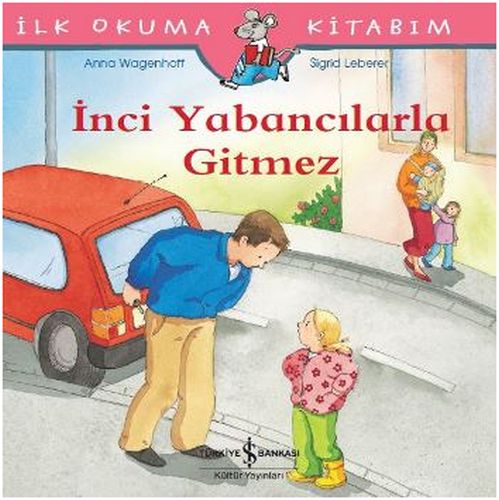 İnci Yabancılarla Gitmez | Kitap Ambarı