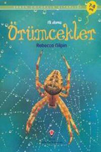 İlk Okuma Örümcekler | Kitap Ambarı