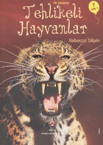 İlk Okuma - Tehlikeli Hayvanlar | Kitap Ambarı