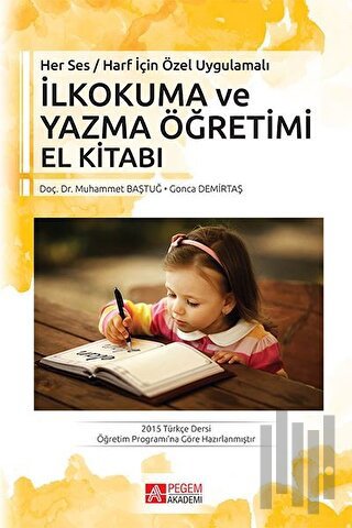 İlk Okuma ve Yazma Öğretimi El Kitabı | Kitap Ambarı