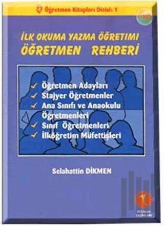 İlk Okuma Yazma Öğretimi Öğretmen Rehberi | Kitap Ambarı