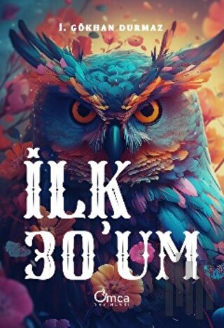 İlk Otuzum | Kitap Ambarı