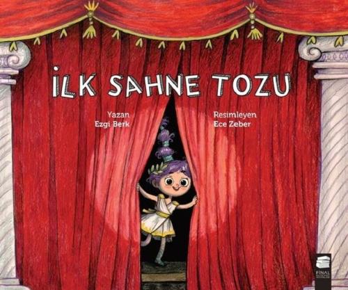 İlk Sahne Tozu | Kitap Ambarı