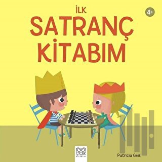 İlk Satranç Kitabım | Kitap Ambarı