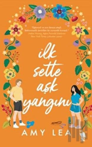 İlk Sette Aşk Yangını | Kitap Ambarı