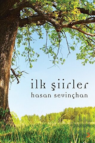 İlk Şiirler | Kitap Ambarı