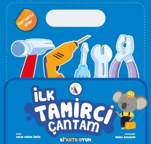 İlk Tamirci Çantam | Kitap Ambarı