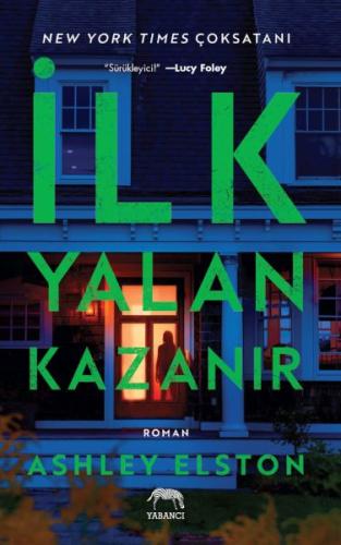 İlk Yalan Kazanır | Kitap Ambarı