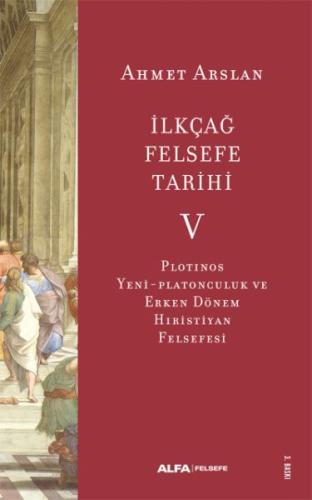 İlkçağ Felsefe Tarihi V | Kitap Ambarı